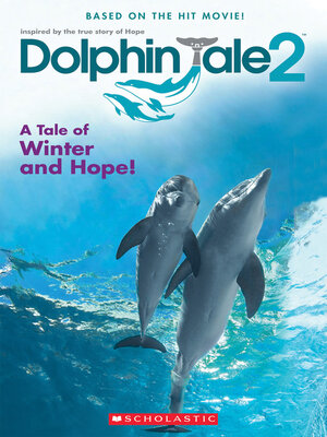 cover image of Dolphin Tale 2